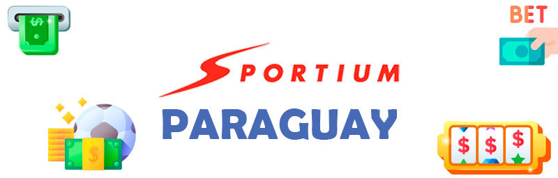 Apuestas Sportium Paraguay