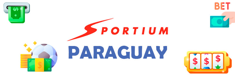 Apuestas Sportium Paraguay