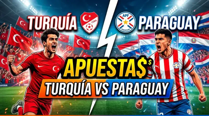 Apuestas de la Copa del Mundo Hoy: Turquía vs Paraguay
